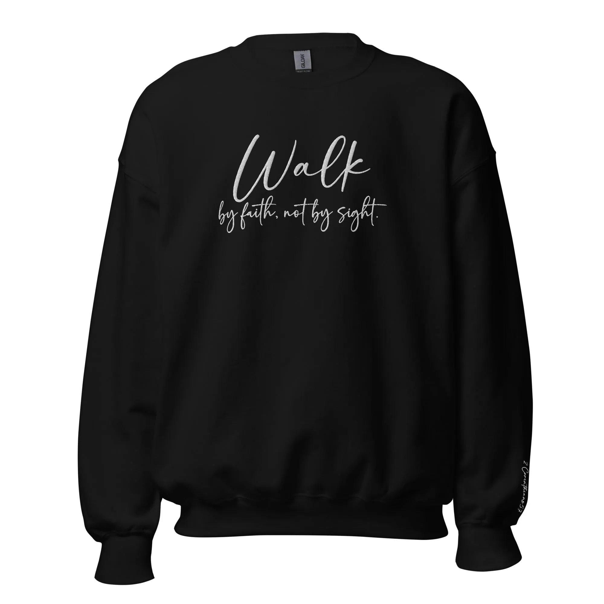 Embroidered Walk By Faith Sweatshirt